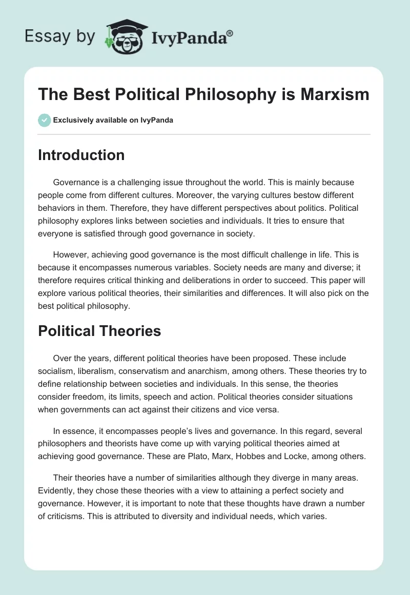 The Best Political Philosophy is Marxism. Page 1
