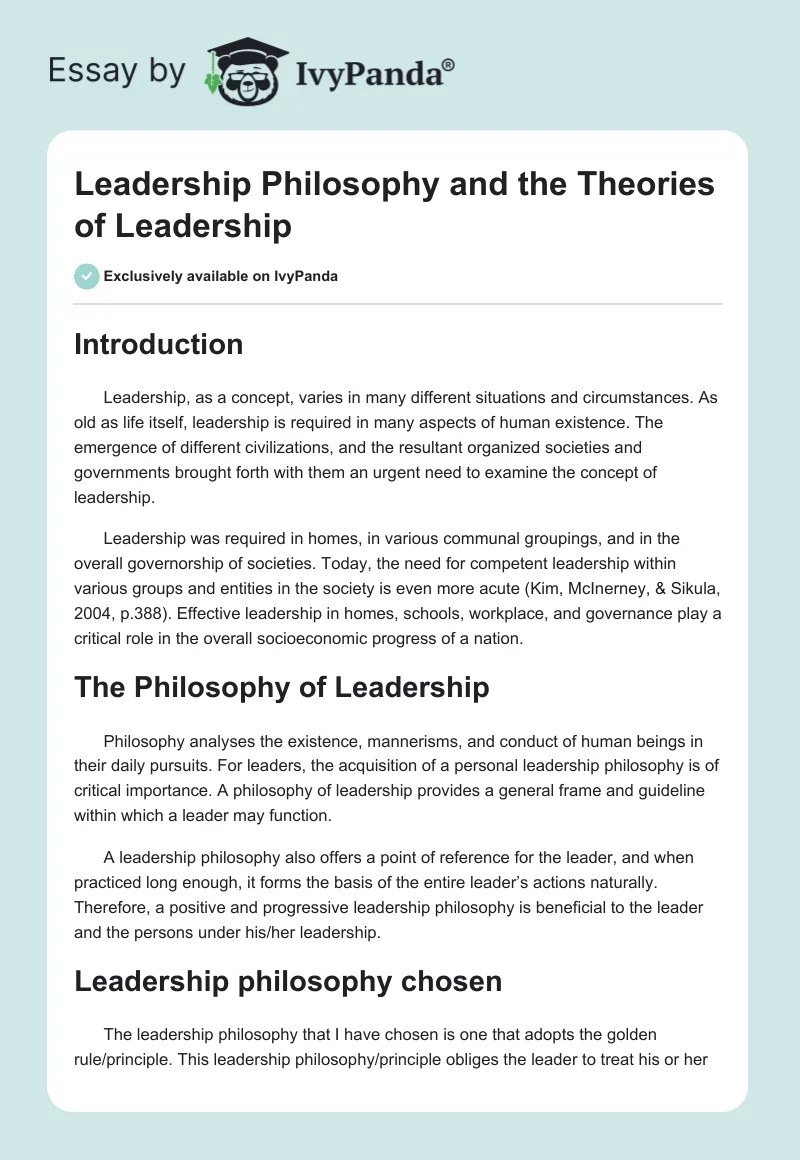 Leadership Philosophy and the Theories of Leadership. Page 1