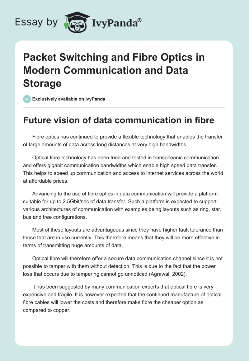 Packet Switching and Fibre Optics in Modern Communication and Data Storage. Page 1