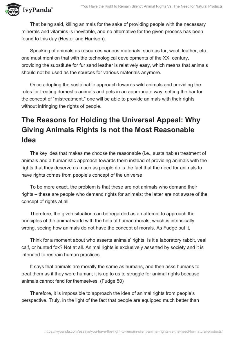 “You Have the Right to Remain Silent”: Animal Rights vs. the Need for Natural Products. Page 4