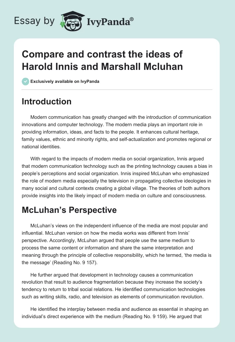 Compare and contrast the ideas of Harold Innis and Marshall Mcluhan. Page 1
