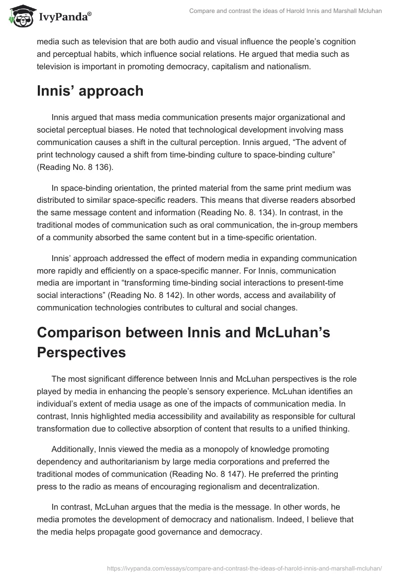 Compare and contrast the ideas of Harold Innis and Marshall Mcluhan. Page 2
