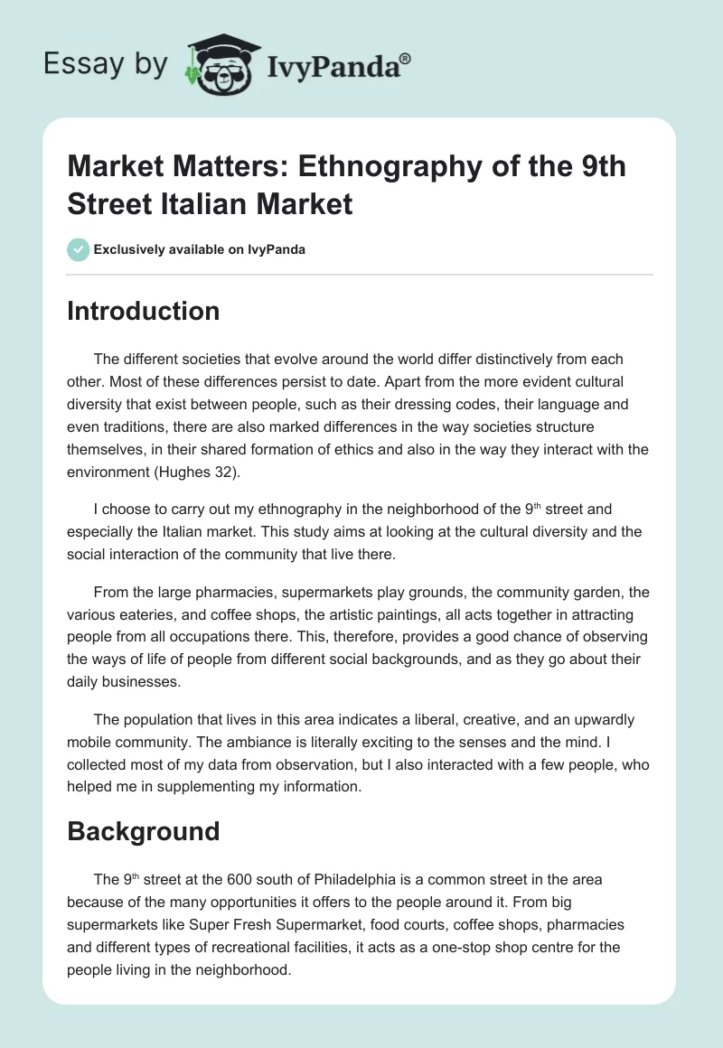 Market Matters: Ethnography of the 9th Street Italian Market. Page 1