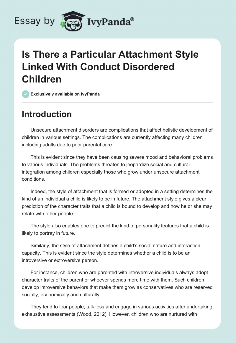 Is There a Particular Attachment Style Linked With Conduct Disordered Children. Page 1