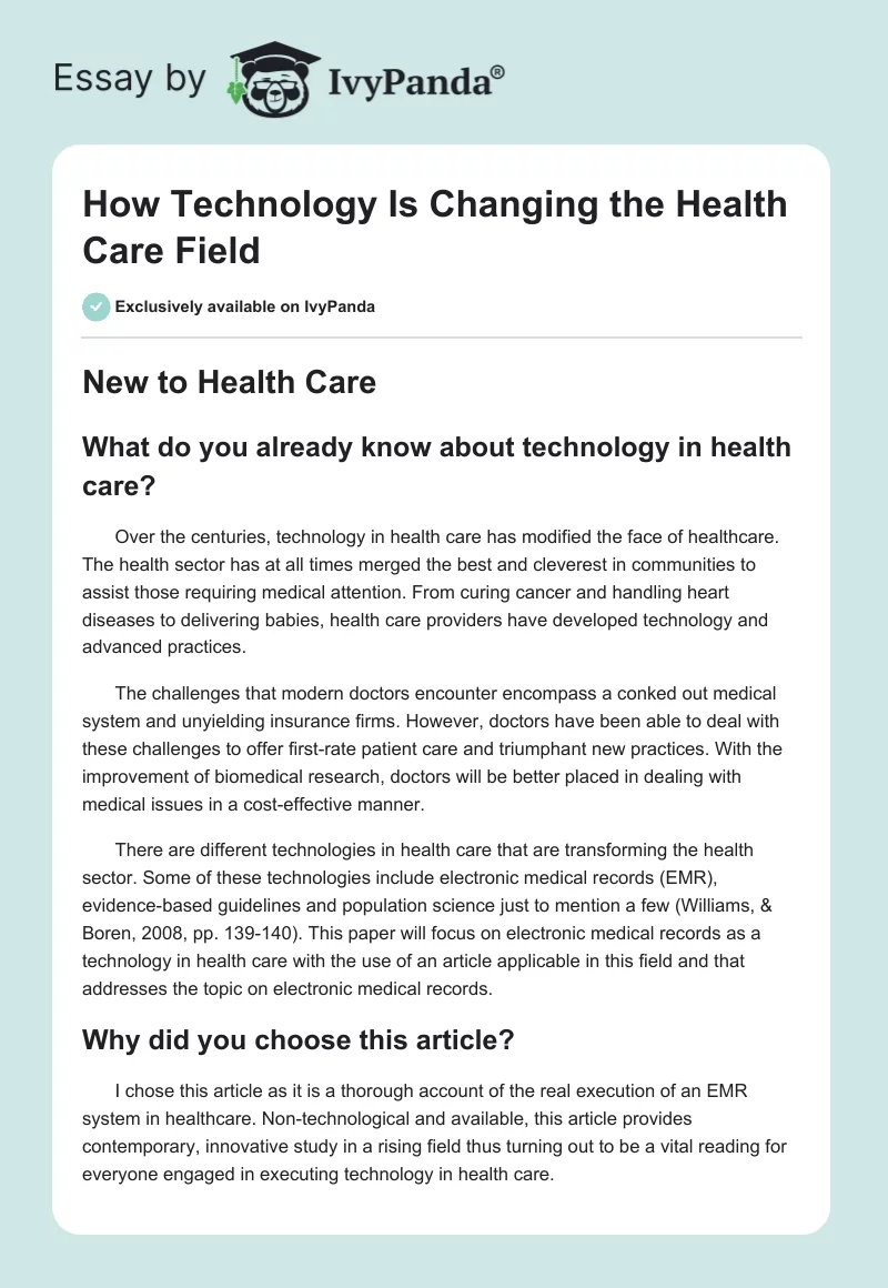 How Technology Is Changing the Health Care Field. Page 1