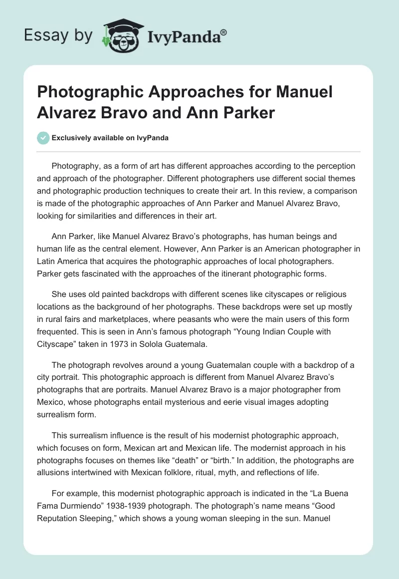 Photographic Approaches for Manuel Alvarez Bravo and Ann Parker. Page 1