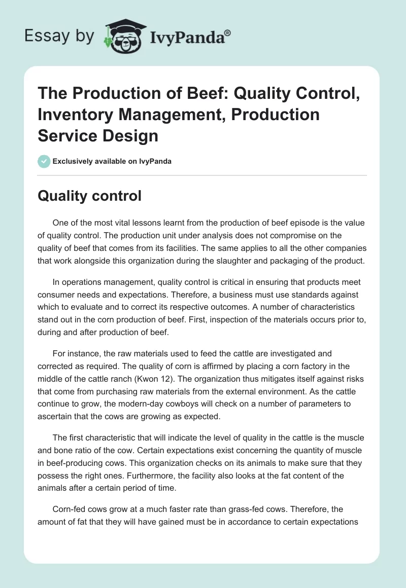 The Production of Beef: Quality Control, Inventory Management, Production Service Design. Page 1