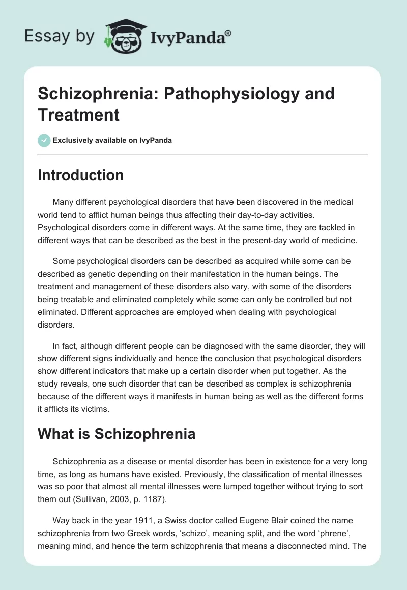 Schizophrenia: Pathophysiology and Treatment. Page 1