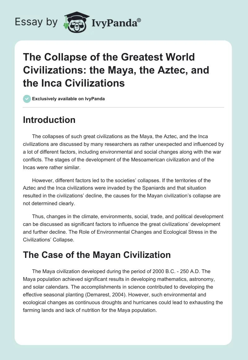 The Collapse of the Greatest World Civilizations: the Maya, the Aztec, and the Inca Civilizations. Page 1