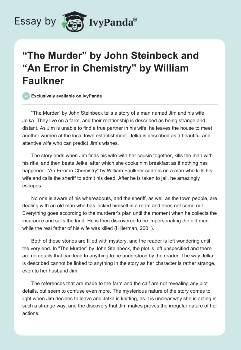 “The Murder” by John Steinbeck and “An Error in Chemistry” by William Faulkner. Page 1