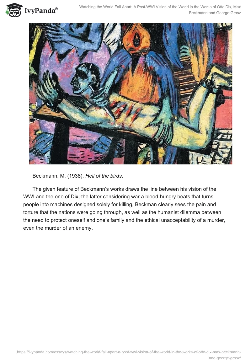 Watching the World Fall Apart: A Post-WWI Vision of the World in the Works of Otto Dix, Max Beckmann and George Grosz. Page 4