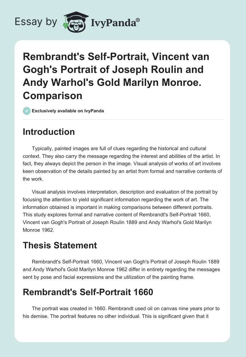 Rembrandt's Self-Portrait, Vincent van Gogh's Portrait of Joseph Roulin and Andy Warhol's Gold Marilyn Monroe. Comparison. Page 1