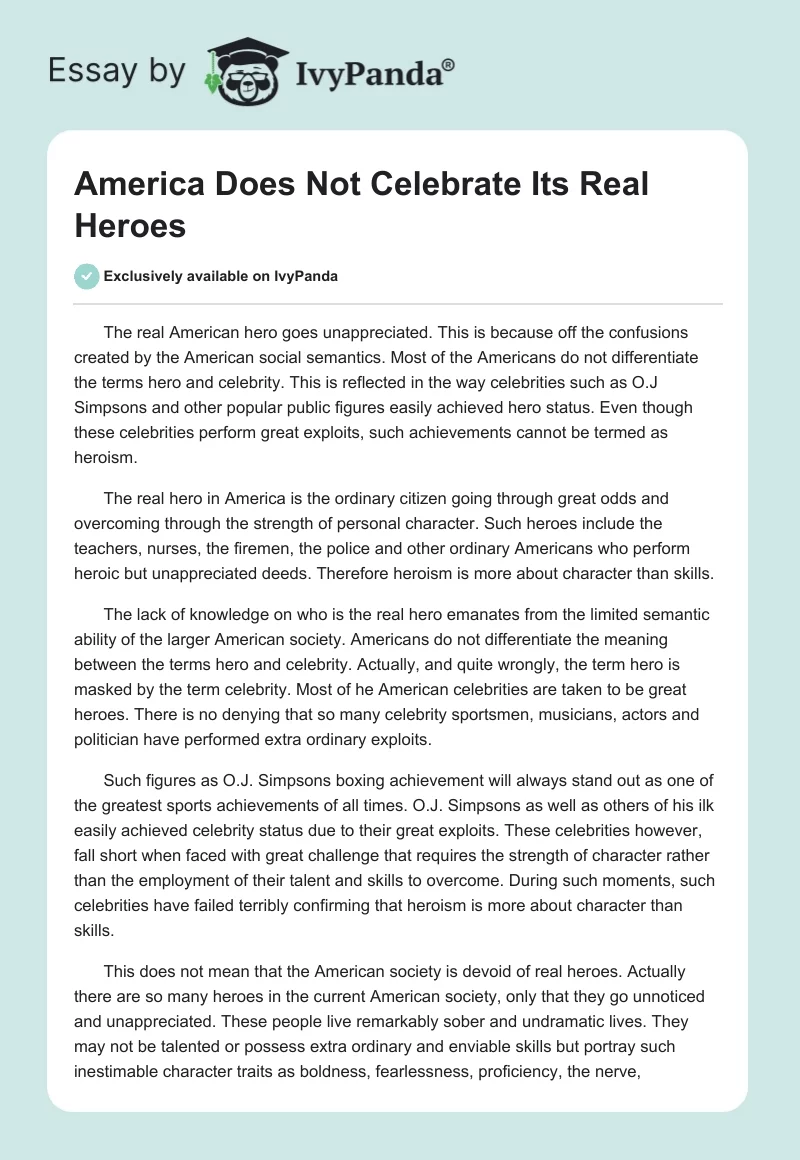America Does Not Celebrate Its Real Heroes. Page 1