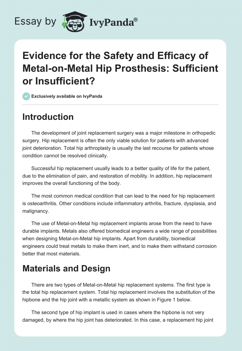 Evidence for the Safety and Efficacy of Metal-on-Metal Hip Prosthesis: Sufficient or Insufficient?. Page 1
