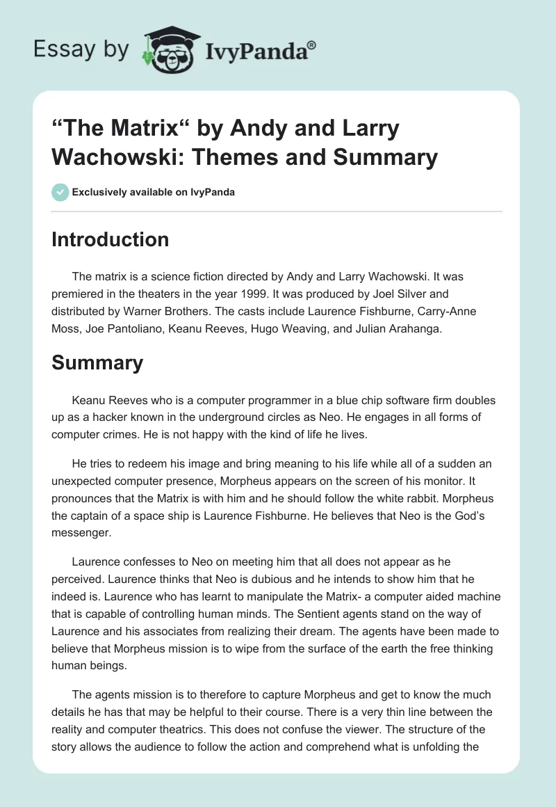 “The Matrix“ by Andy and Larry Wachowski: Themes and Summary. Page 1