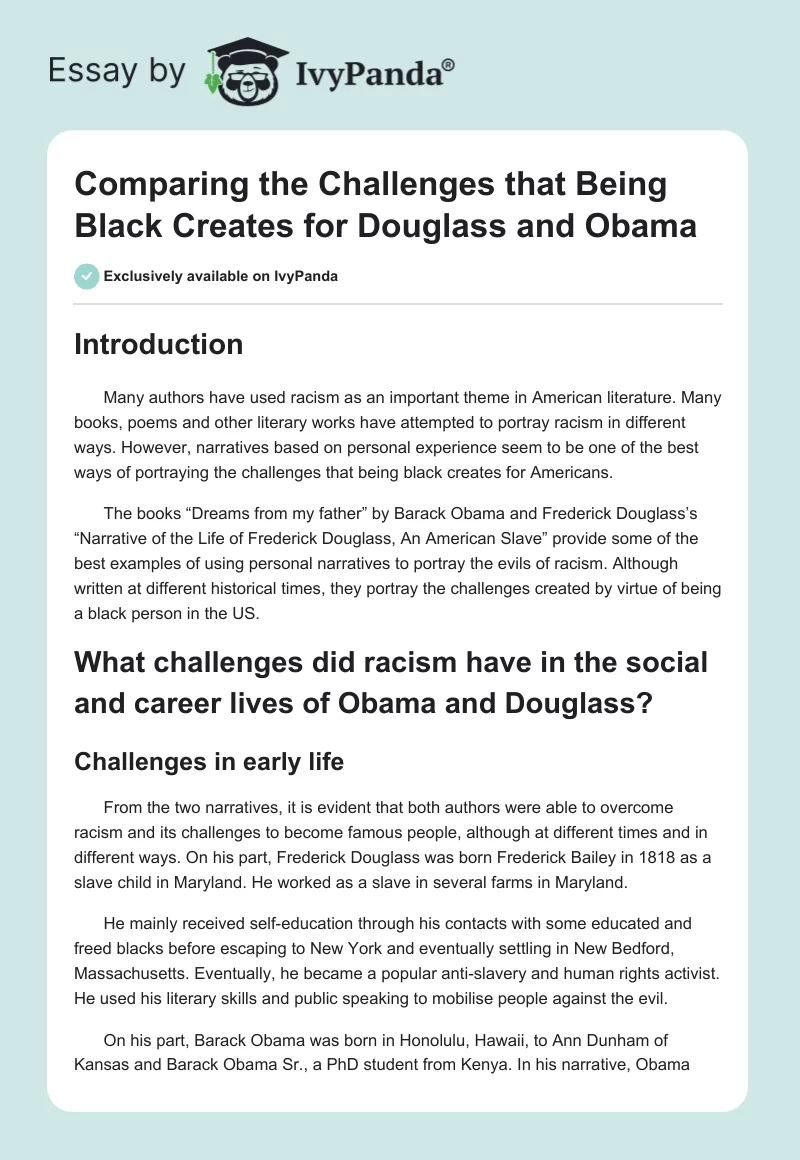 Comparing the Challenges that Being Black Creates for Douglass and Obama. Page 1
