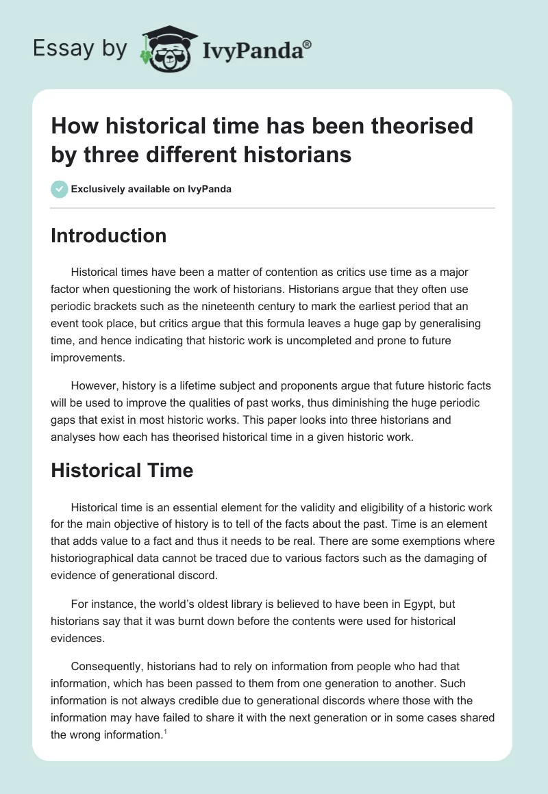 How historical time has been theorised by three different historians. Page 1