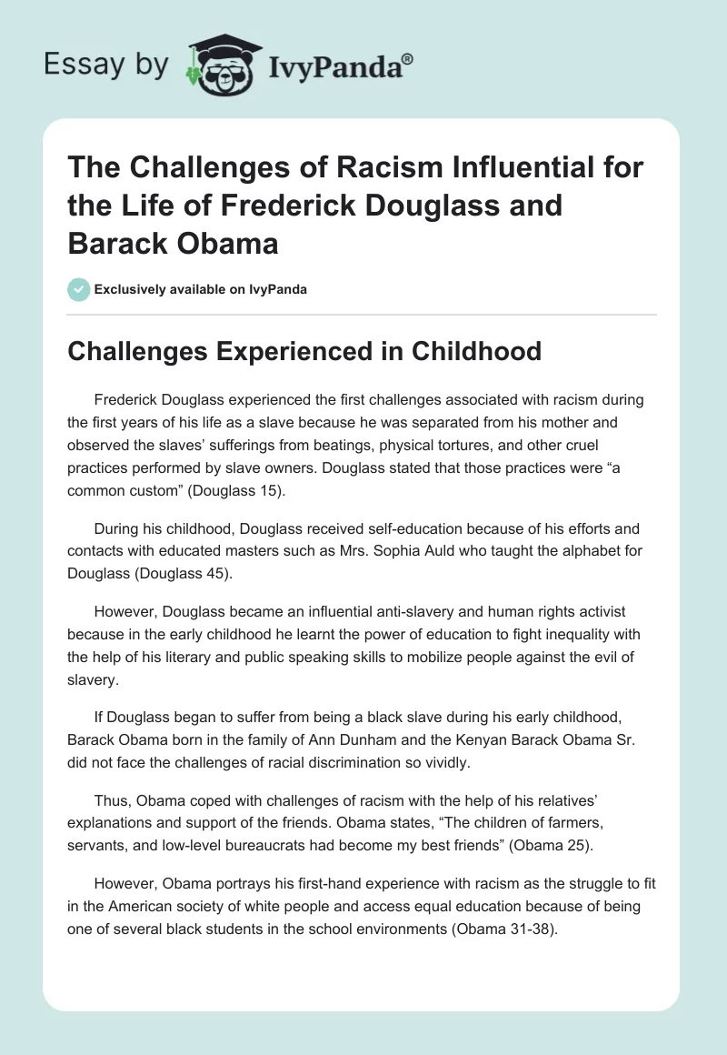 The Challenges of Racism Influential for the Life of Frederick Douglass and Barack Obama. Page 1