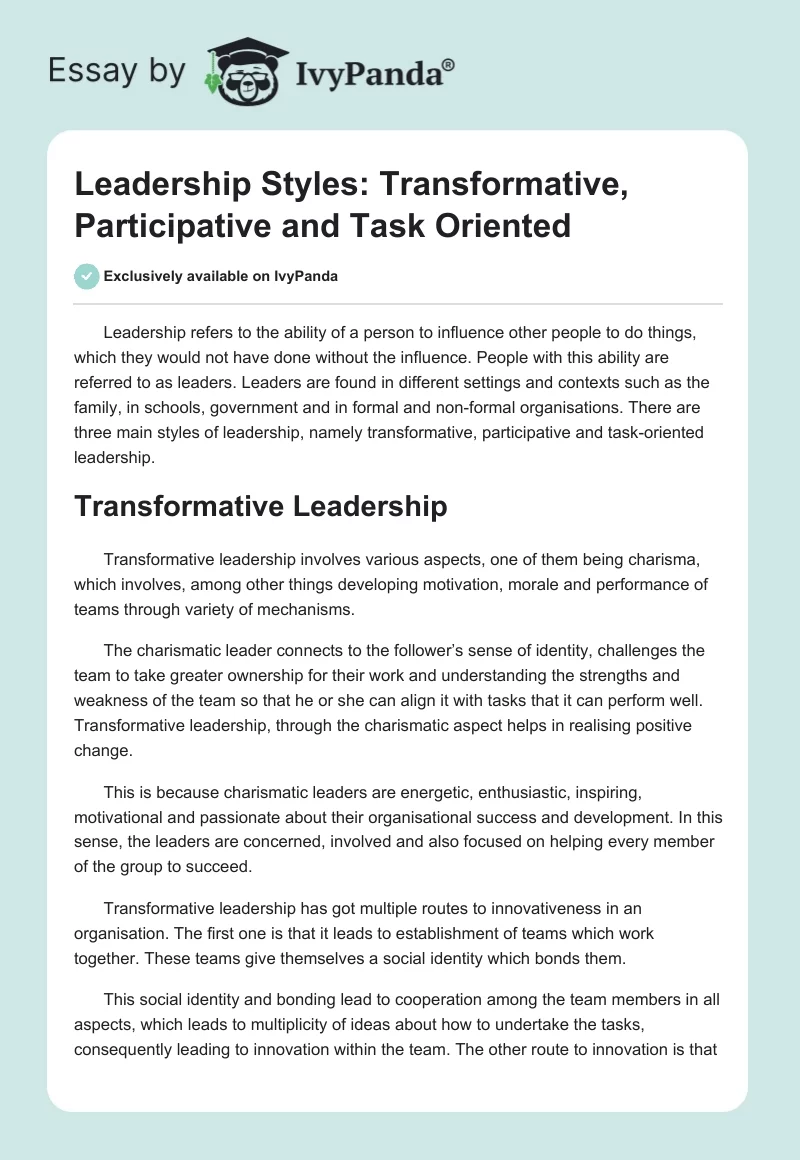 Leadership Styles: Transformative, Participative and Task Oriented. Page 1