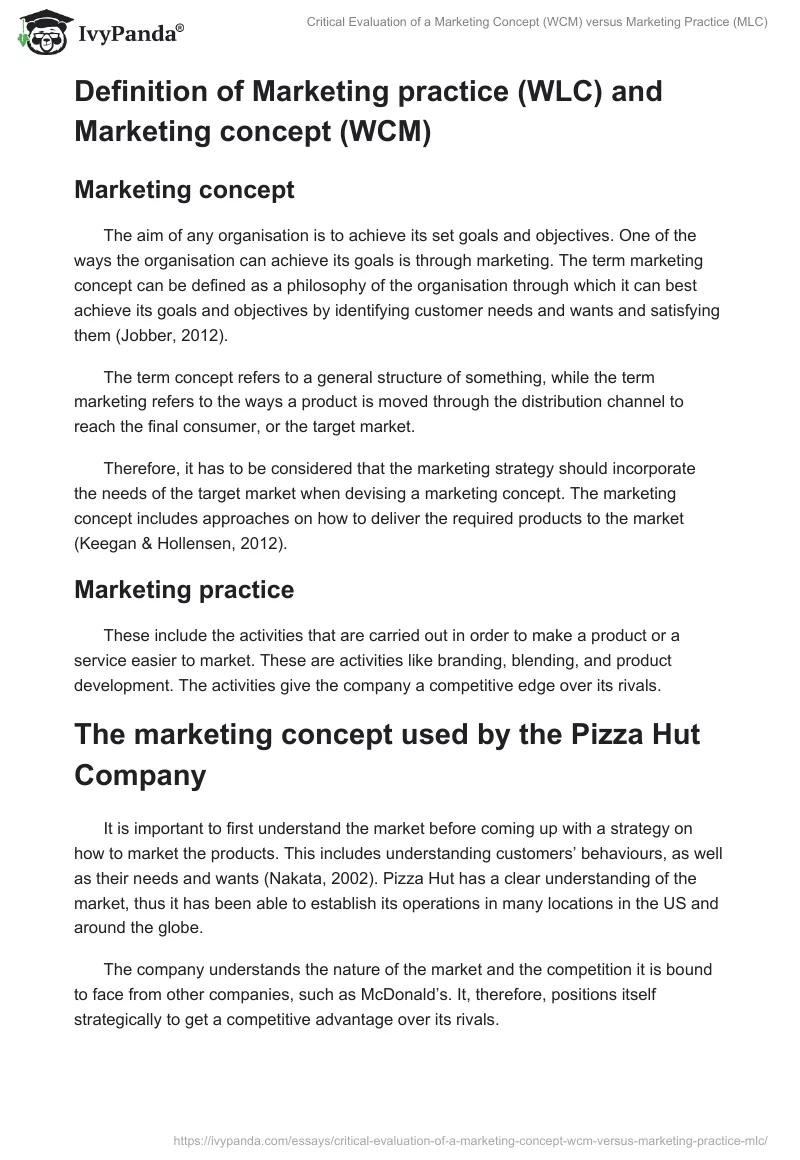 Critical Evaluation of a Marketing Concept (WCM) versus Marketing Practice (MLC). Page 2
