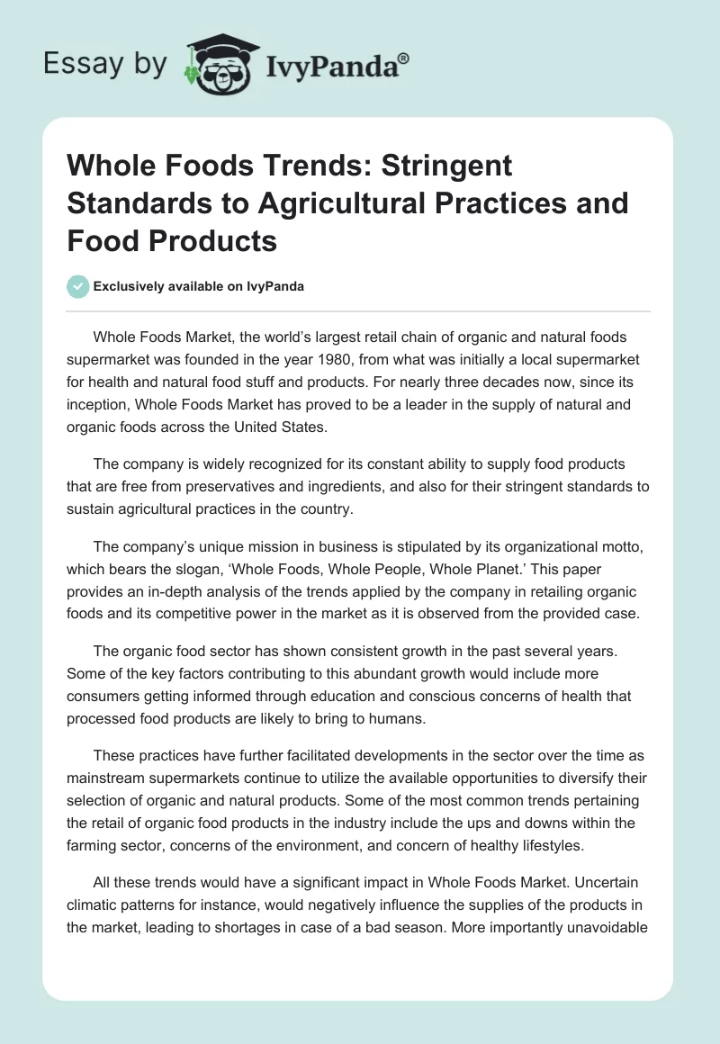 Whole Foods Trends: Stringent Standards to Agricultural Practices and Food Products. Page 1