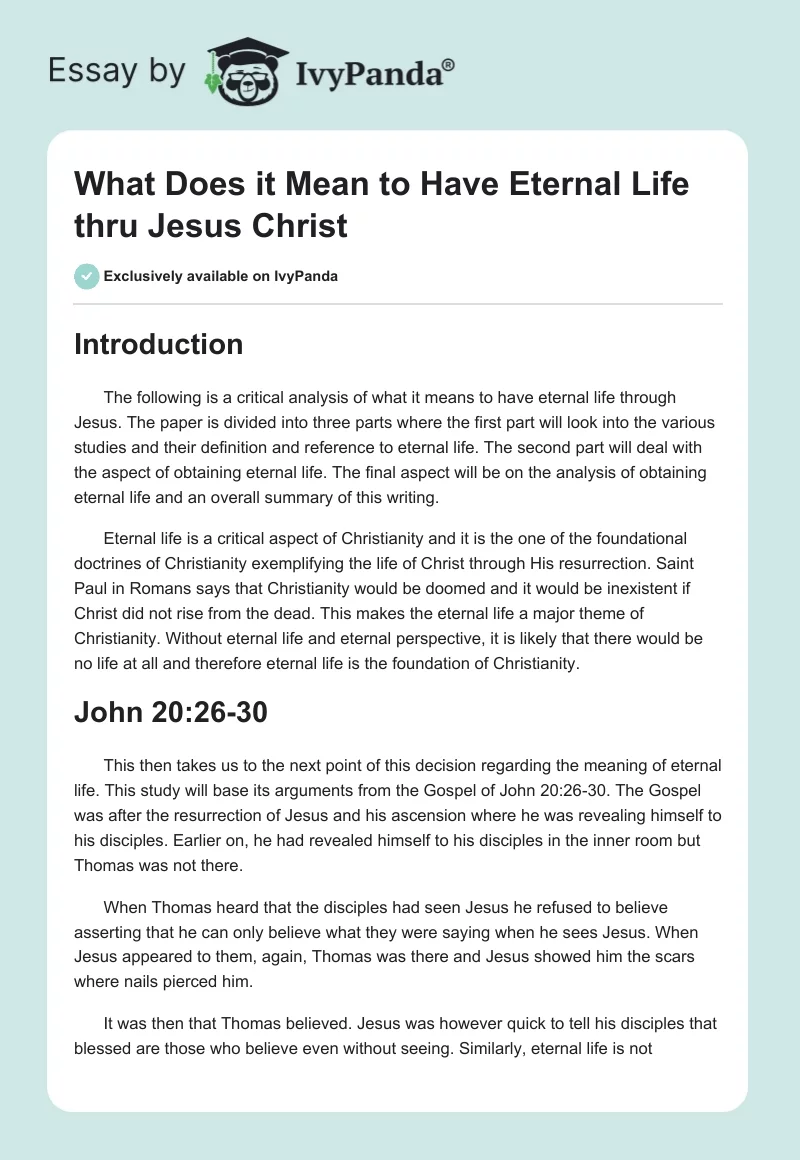 What Does it Mean to Have Eternal Life thru Jesus Christ. Page 1