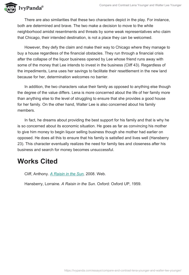 Compare and Contrast Lena Younger and Walter Lee Younger. Page 2