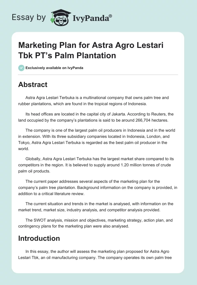Marketing Plan for Astra Agro Lestari Tbk PT’s Palm Plantation. Page 1