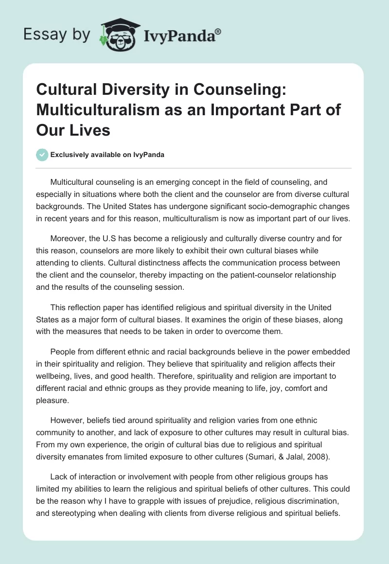 Cultural Diversity in Counseling: Multiculturalism as an Important Part of Our Lives. Page 1