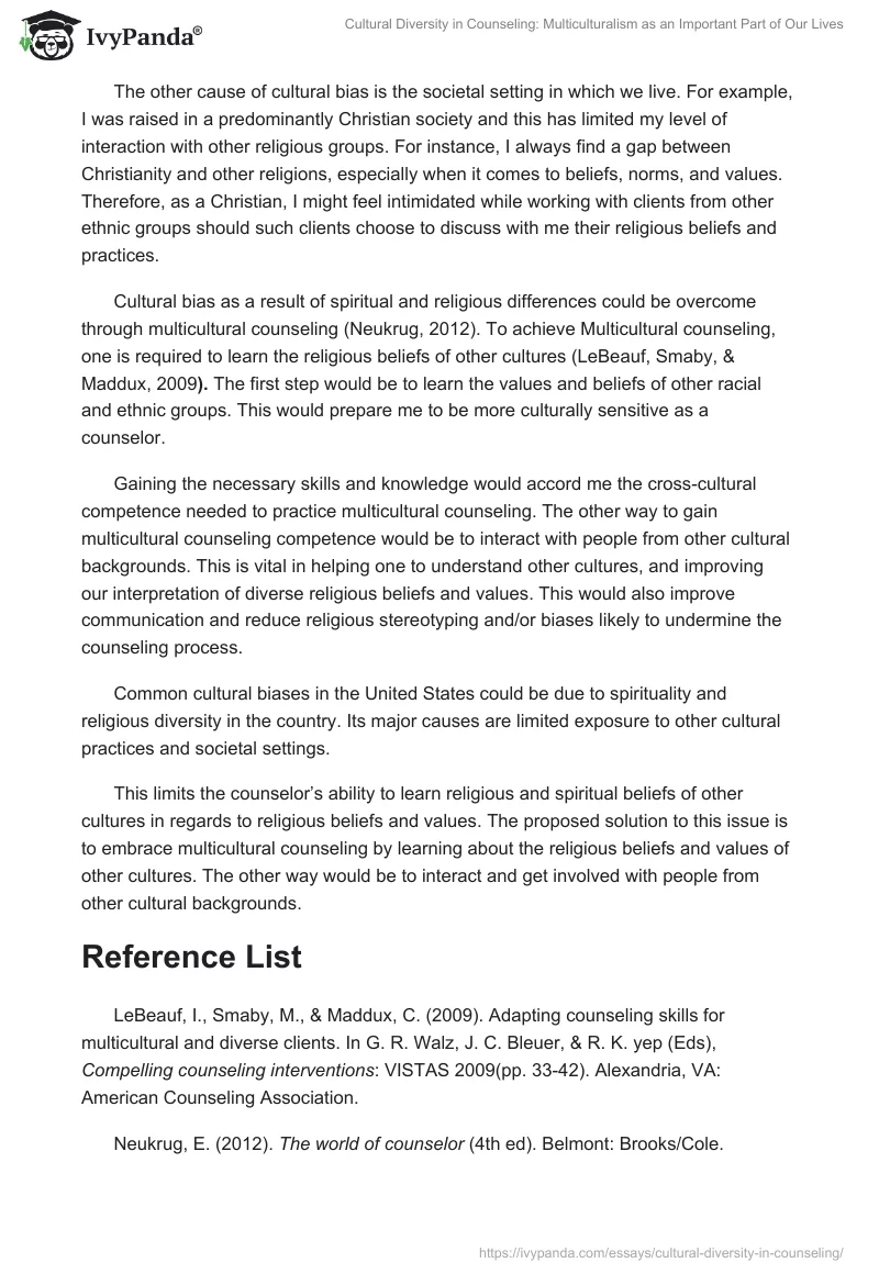 Cultural Diversity in Counseling: Multiculturalism as an Important Part of Our Lives. Page 2