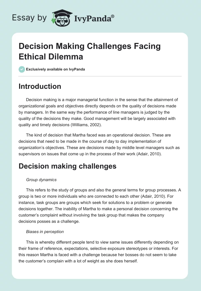 Decision Making Challenges Facing Ethical Dilemma. Page 1