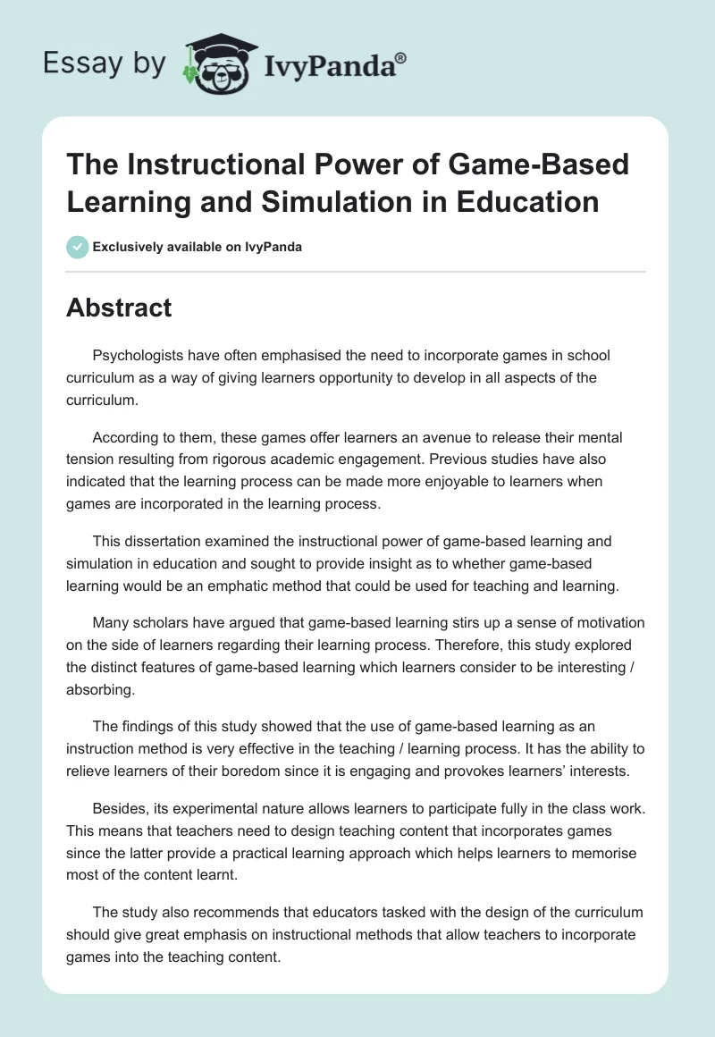 The Instructional Power of Game-Based Learning and Simulation in Education. Page 1