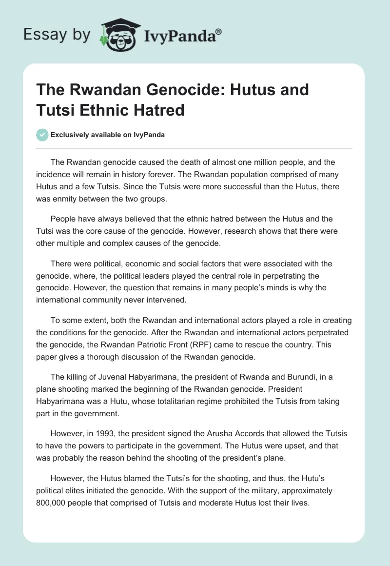 The Rwandan Genocide: Hutus and Tutsi Ethnic Hatred. Page 1