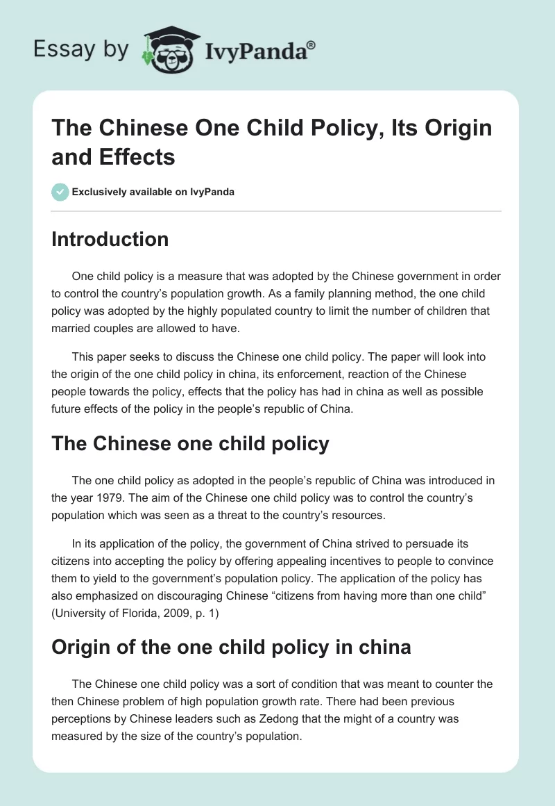 The Chinese One Child Policy, Its Origin and Effects. Page 1