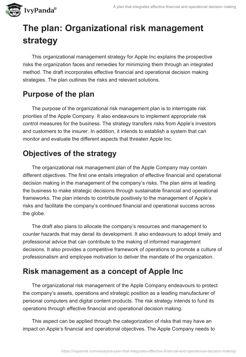A plan that integrates effective financial and operational decision making. Page 4