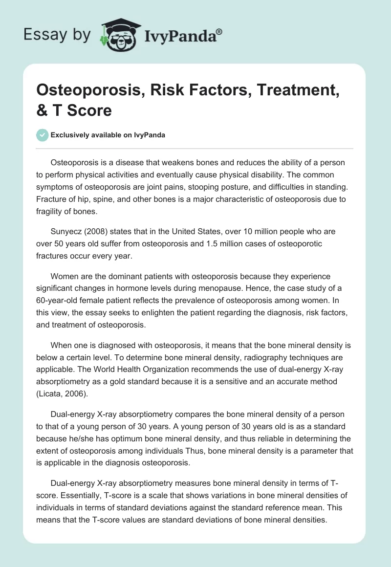 Osteoporosis, Risk Factors, Treatment, & T Score. Page 1