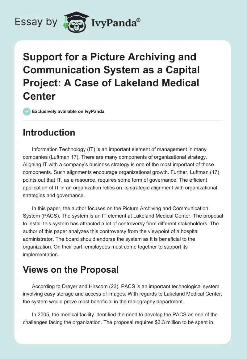 Support for a Picture Archiving and Communication System as a Capital Project: A Case of Lakeland Medical Center. Page 1