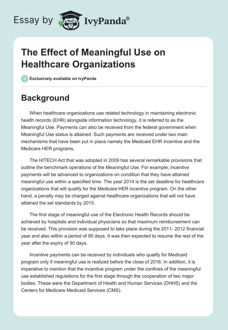 The Effect of Meaningful Use on Healthcare Organizations. Page 1