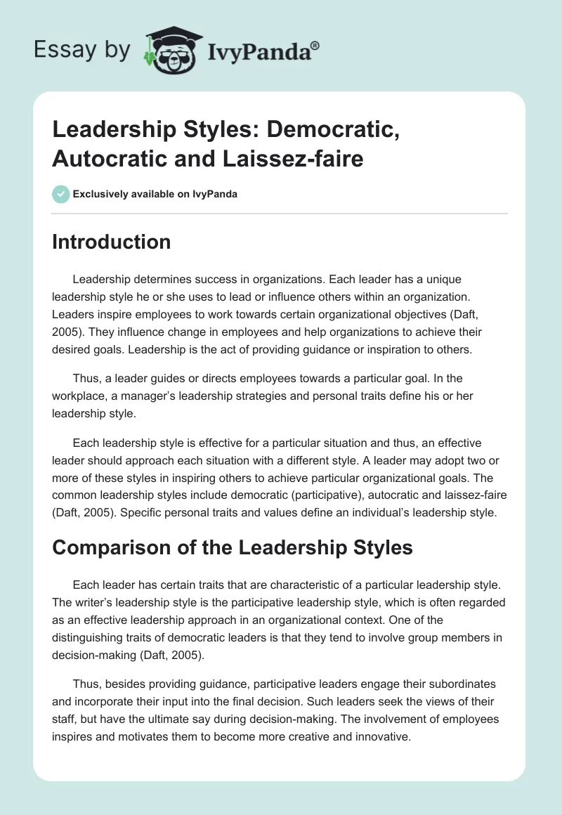 Leadership Styles: Democratic, Autocratic and Laissez-Faire. Page 1