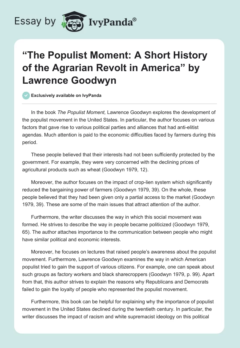 “The Populist Moment: A Short History of the Agrarian Revolt in America” by Lawrence Goodwyn. Page 1