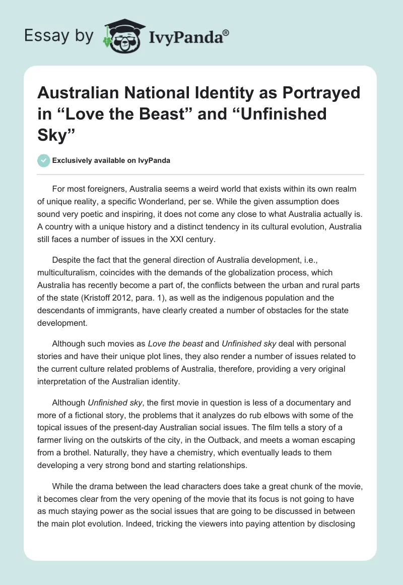 Australian National Identity as Portrayed in “Love the Beast” and “Unfinished Sky”. Page 1
