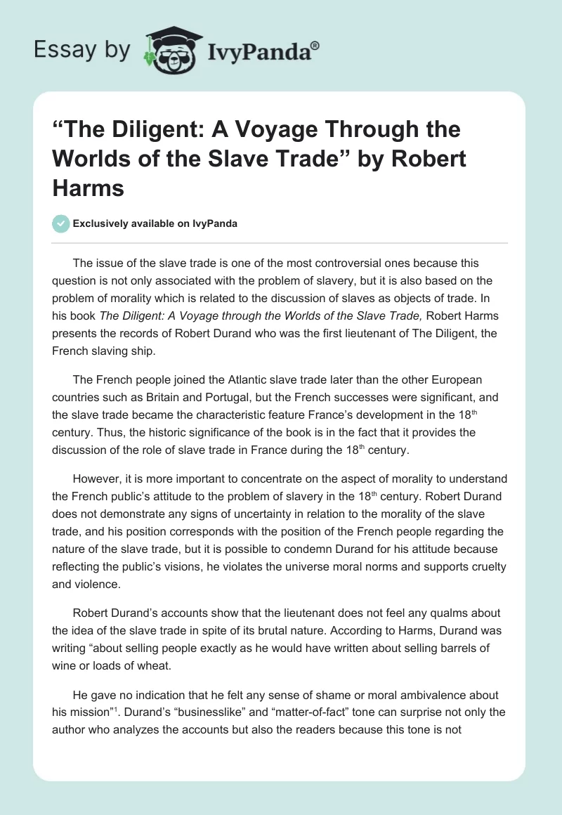 “The Diligent: A Voyage Through the Worlds of the Slave Trade” by Robert Harms. Page 1