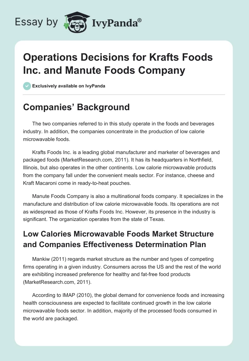 Operations Decisions for Krafts Foods Inc. and Manute Foods Company. Page 1