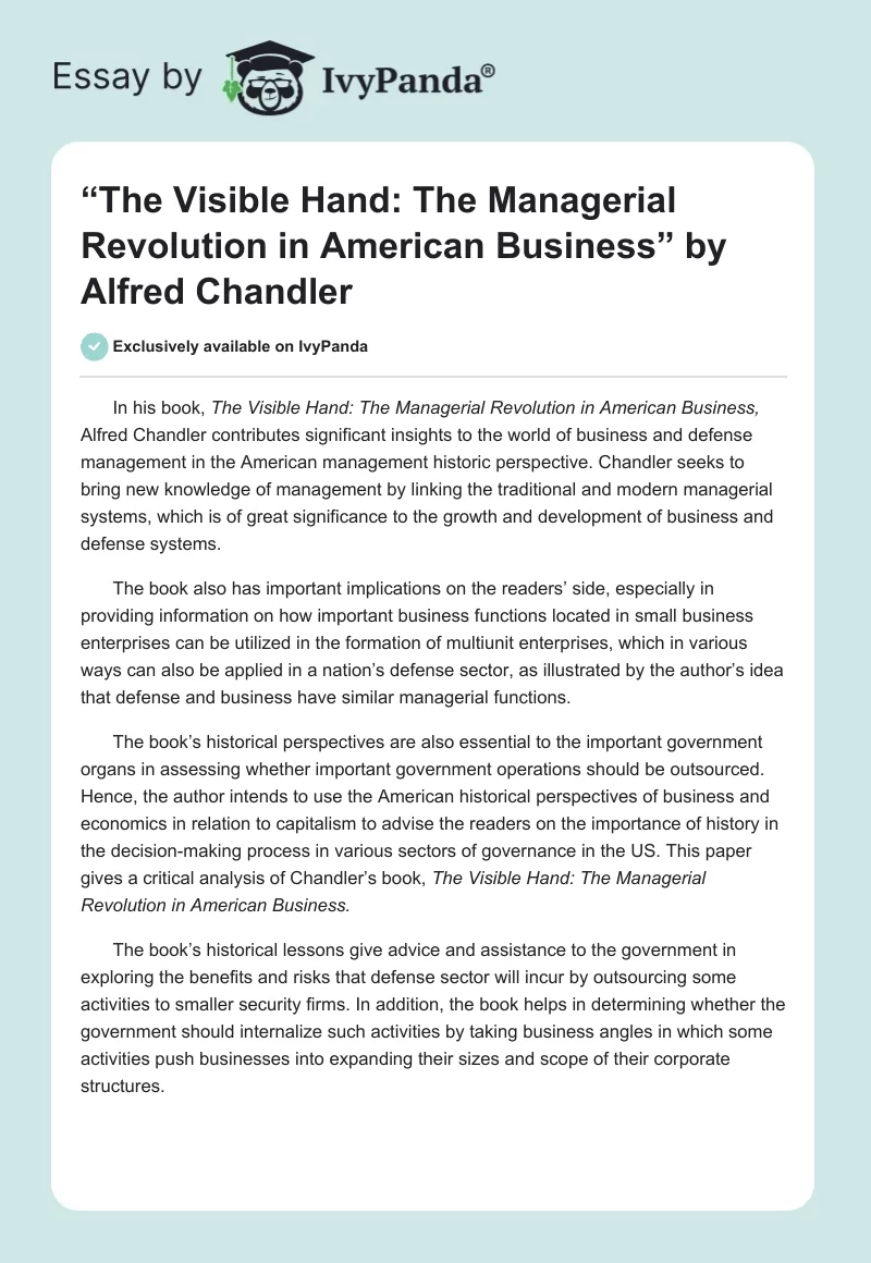 “The Visible Hand: The Managerial Revolution in American Business” by Alfred Chandler. Page 1