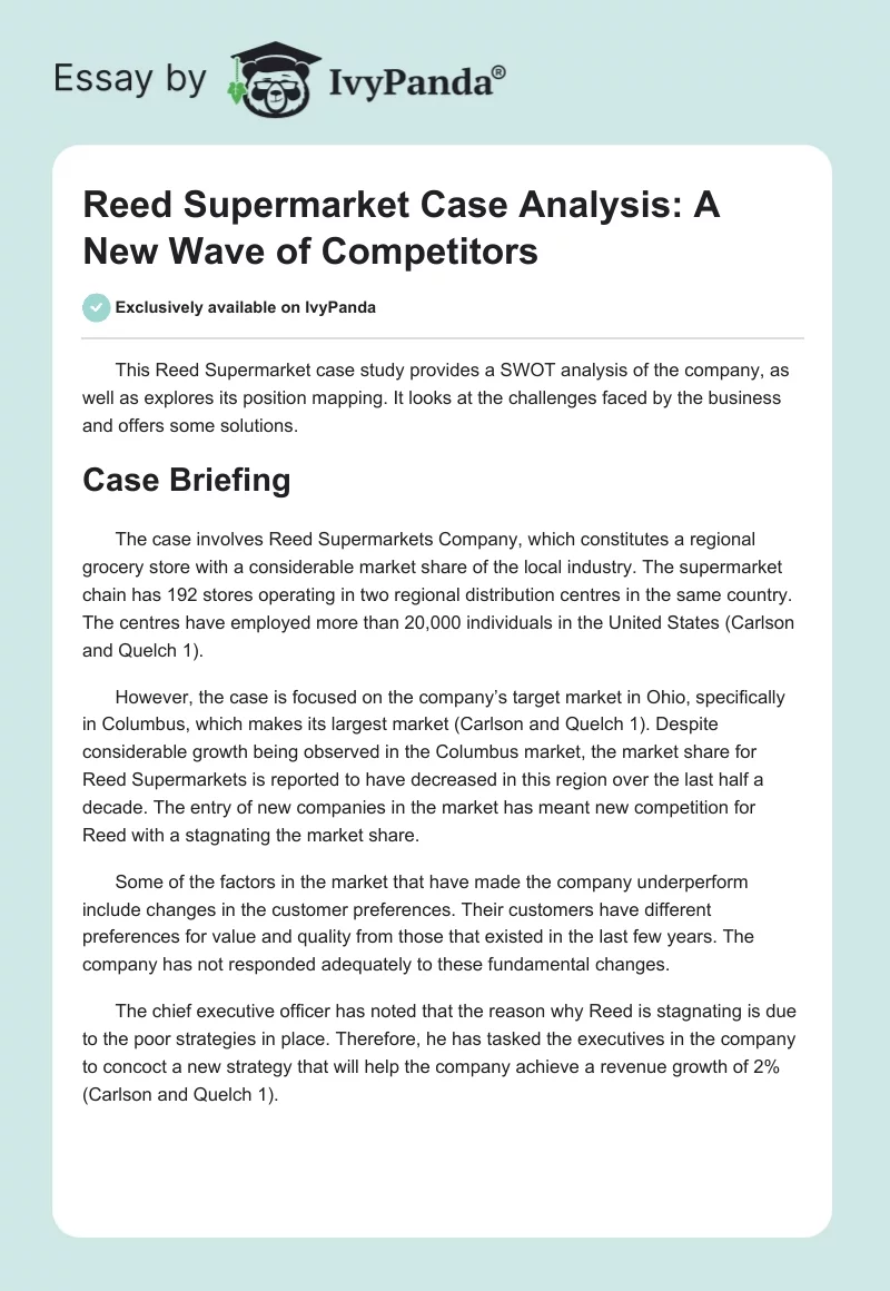 Reed Supermarket Case Analysis: A New Wave of Competitors. Page 1