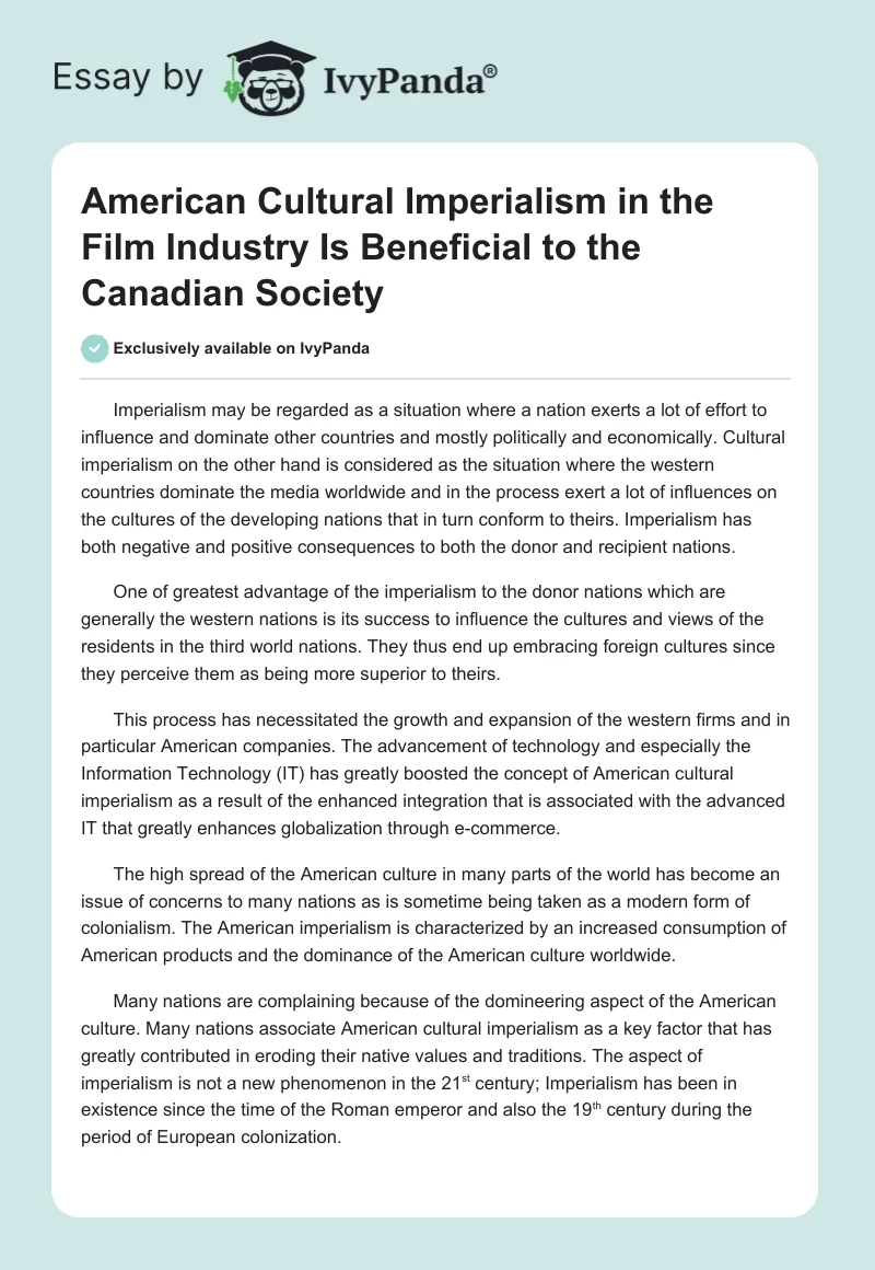 American Cultural Imperialism in the Film Industry Is Beneficial to the Canadian Society. Page 1