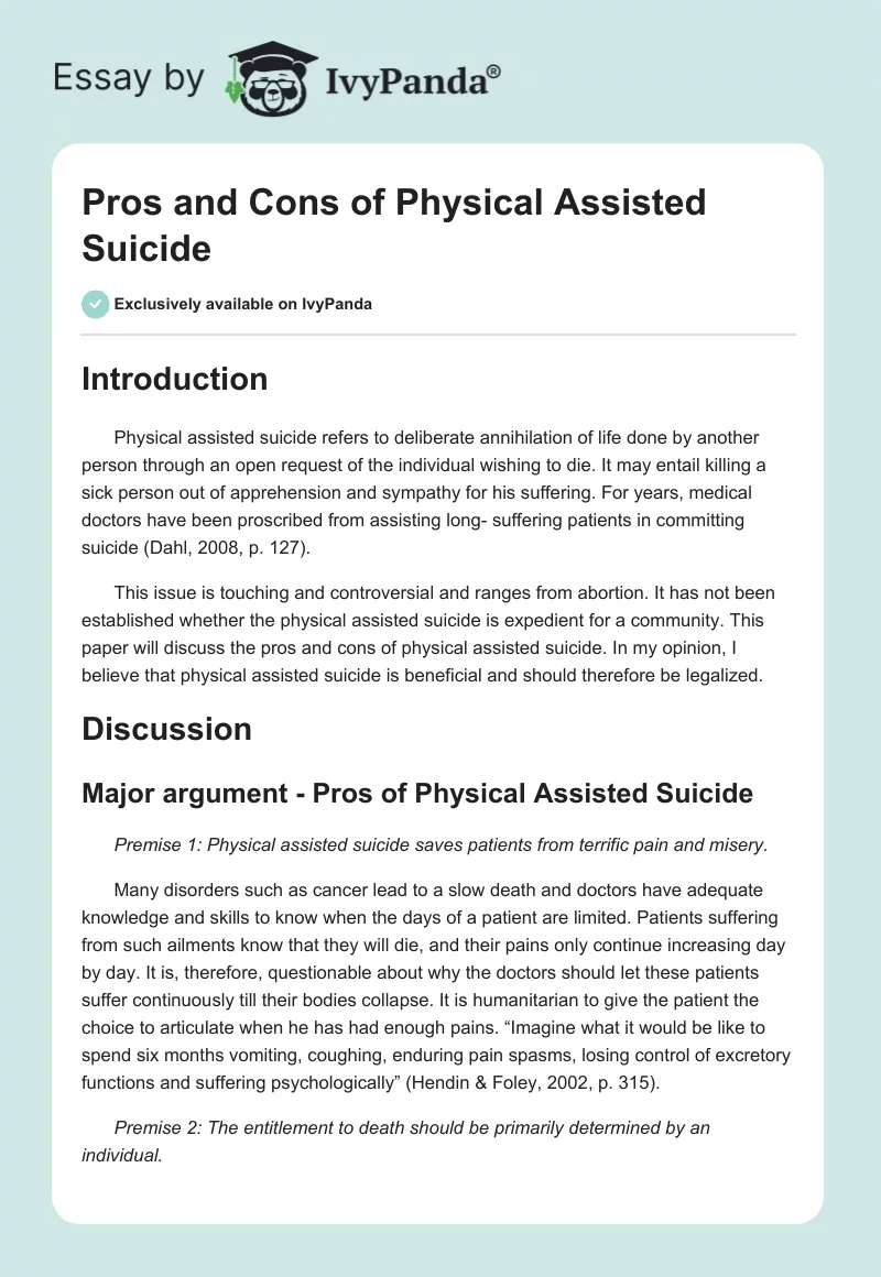 Pros and Cons of Physical Assisted Suicide. Page 1