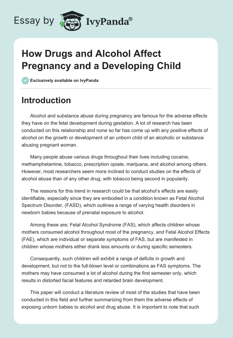 How Drugs and Alcohol Affect Pregnancy and a Developing Child. Page 1