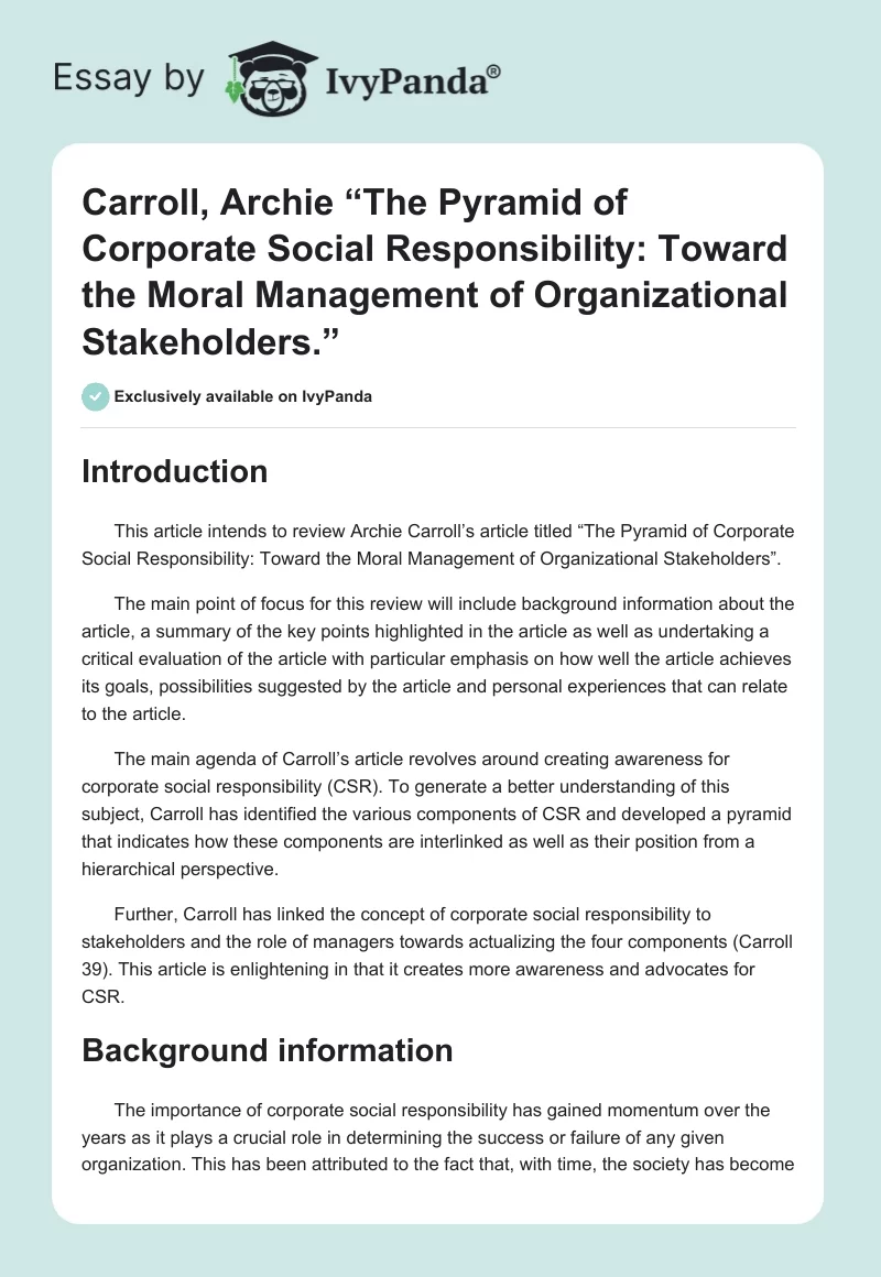 Carroll, Archie “The Pyramid of Corporate Social Responsibility: Toward the Moral Management of Organizational Stakeholders.”. Page 1