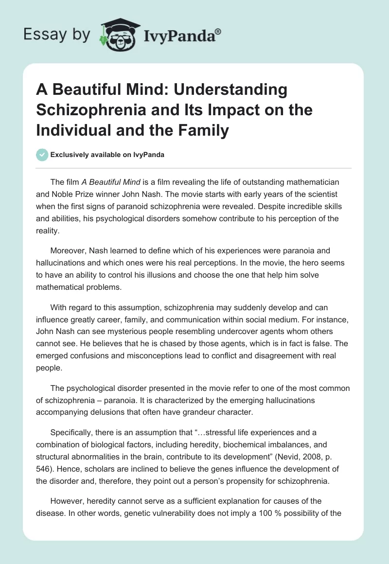 A Beautiful Mind: Understanding Schizophrenia and Its Impact on the Individual and the Family. Page 1